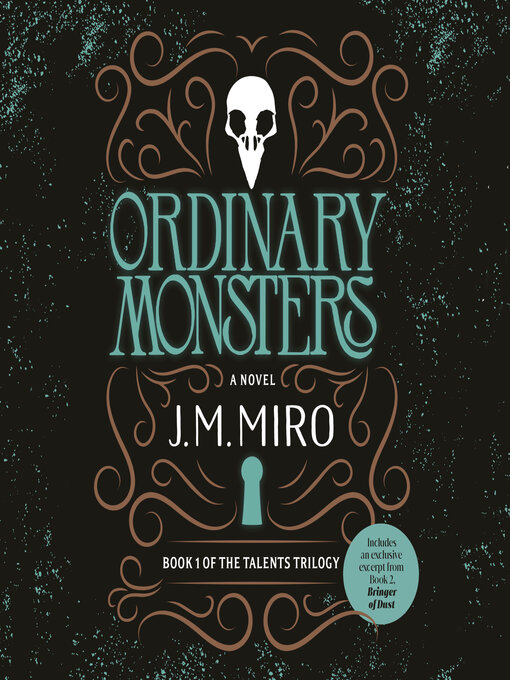 Title details for Ordinary Monsters by J. M. Miro - Wait list